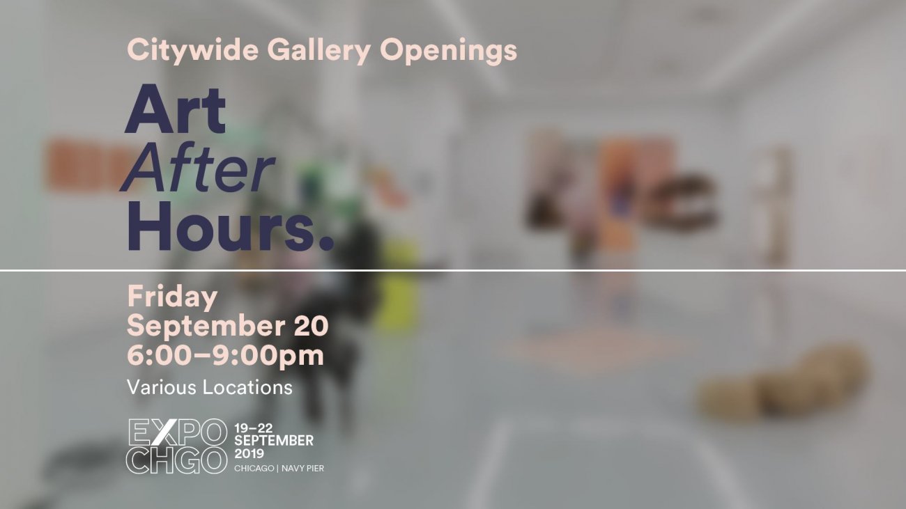 Promotional image for EXPO Chicago Art After Hours listing the date and time, a blurred image of a gallery space is the background.