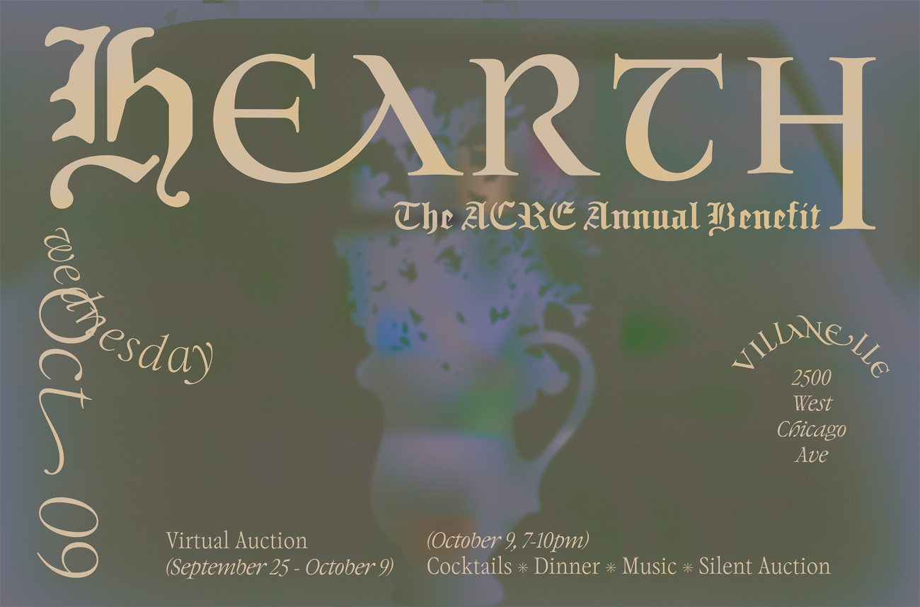 Hearth The ACRE Annual Benefit Wednesday October 9 7-10pm