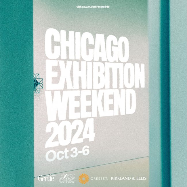 Sign reading "Chicago Exhibition Weekend 2024, October 3 - 6"